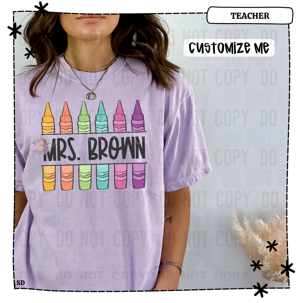 Customize Teacher Name Crayons