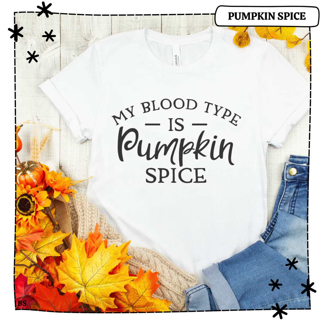 My Blood Type Is Pumpkin Spice