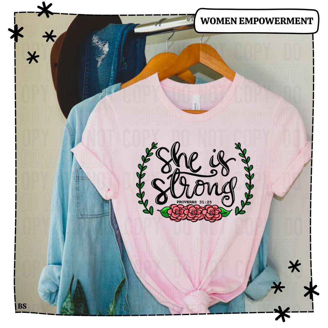 She Is Strong Floral Border