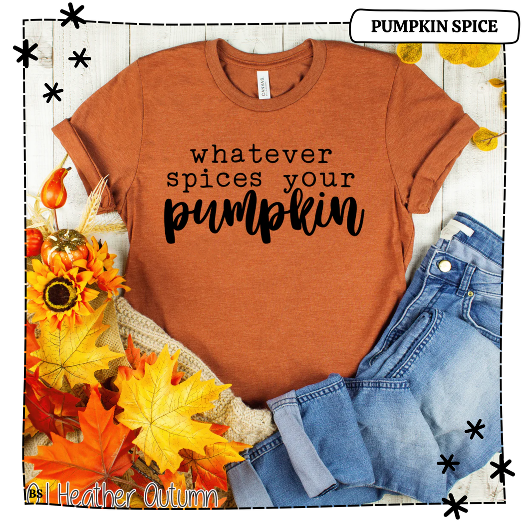 Whatever Spices Your Pumpkin