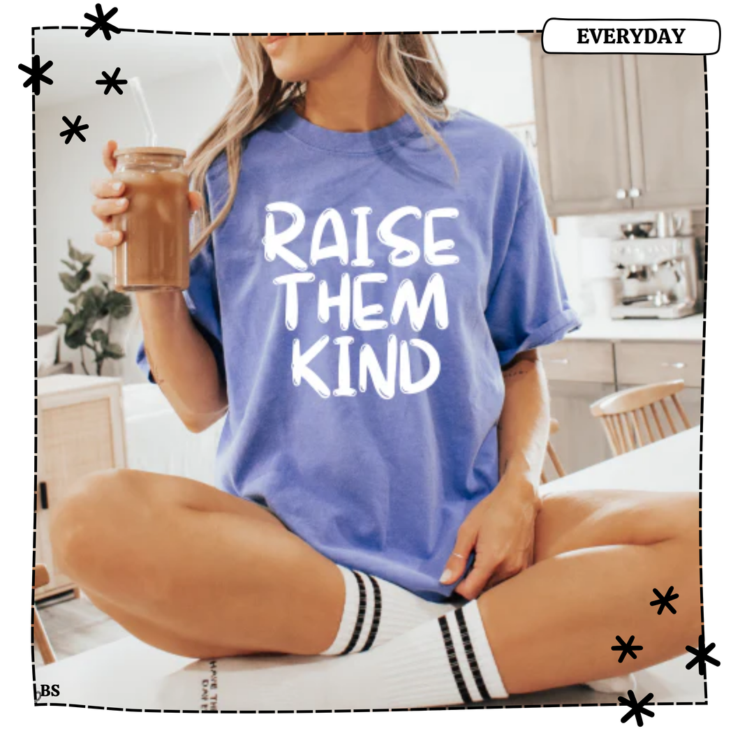 White Raise Them Kind