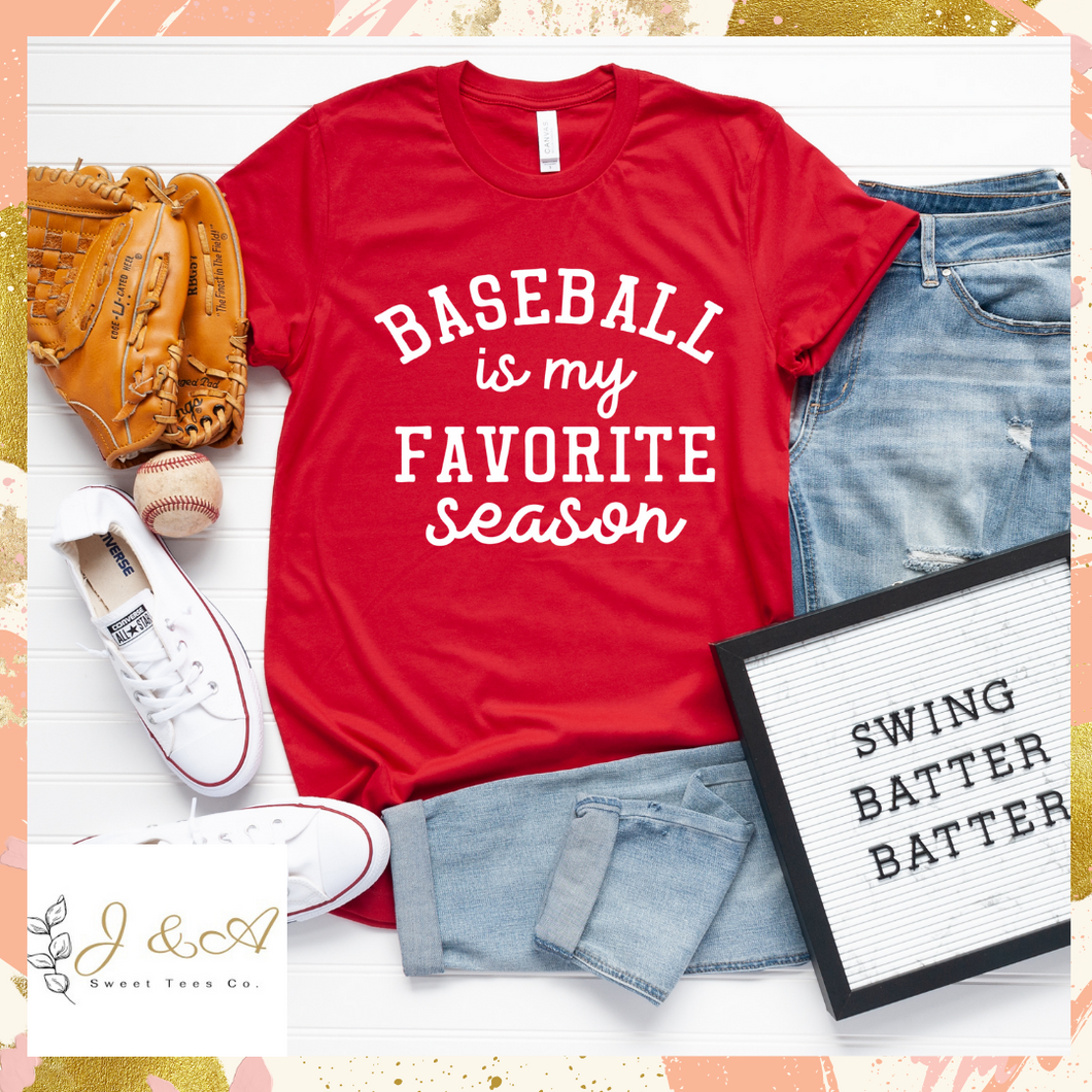 Baseball is my Favorite Season